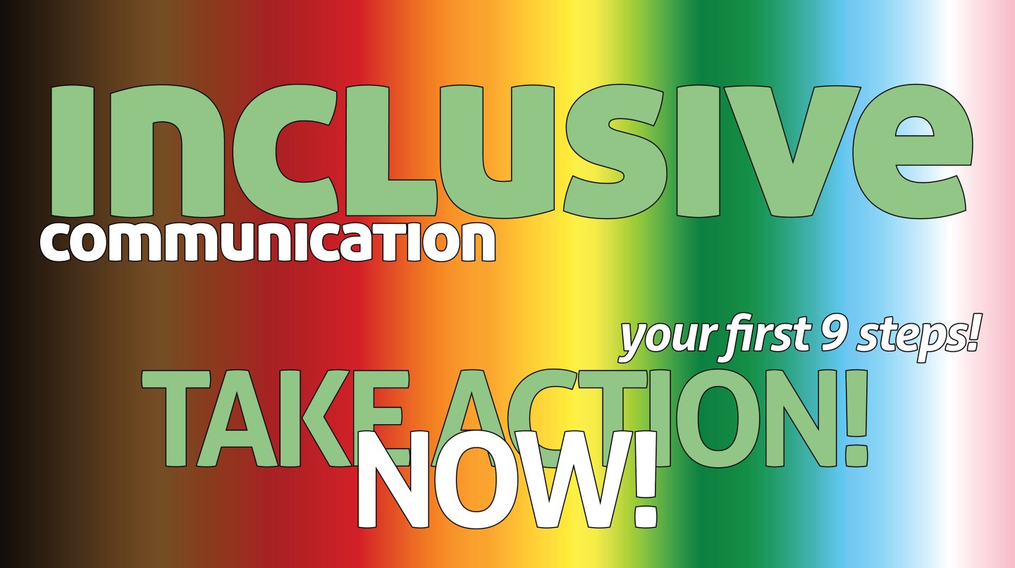 Bringing Inclusive Communication to Life